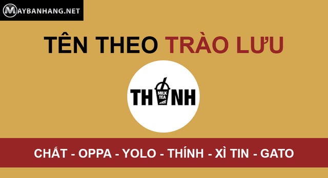 Ten tra sua theo trao luu
