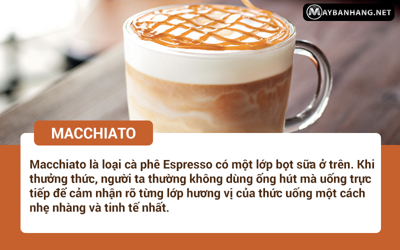Hương vị của macchiato như thế nào?